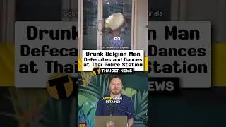Drunken Belgian Man Causes Chaos at Thai Police Station, Defecates and Dances in Underwear