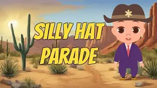 Silly Hat Parade | Funny Song for Kids | Happy Simple Songs