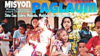 Misyon Duyug-Ambit padulong sa Paglaum | Mission: Pilgrimage toward Shared Hope