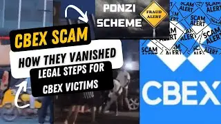 CBEX SCAM! CRYPTO-PONZI SCHEME: Legal Steps for Victims #CBEXScam #PonziSchemes #LawyerWeySabi