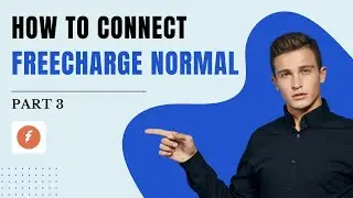 How To Connect Freecharge Account | Non-Merchant Users ke liye Step-by-Step Guide in Hindi