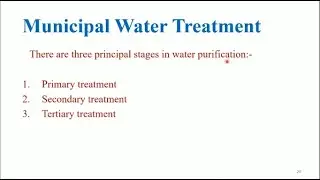 Municipal Water Treatment (Chemical Process Industries, Lecture 7)