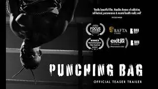 PUNCHING BAG - boxing short film - Teaser Trailer