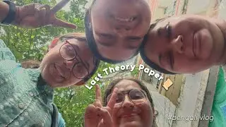 Exam Days Vlog | last B.Sc. Geography Theory Papers #bengalivlog #bengali #vlog #exam
