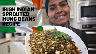 Irish Indian Sprouted Mung Beans (Moong Dal) Recipe -  How to Sprout Mung Beans at Home and Cook