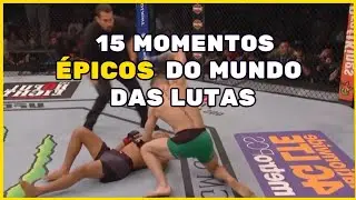 15 momentos épicos no mundo das lutas que se não fossem filmando NINGUÉM acreditaria