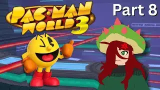 Oh We Surely Made Progress Today | Pac Man World 3 | Part 8 (Full VOD)