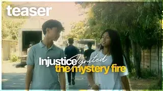 INJUSTICE IGNITED THE MYSTERY FIRE | teaser (full-length play)