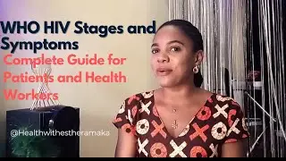WHO HIV Staging System: Complete Guide for Patients and Health Workers 