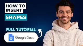 How to Insert Shapes in Google Docs [2026 Guide]