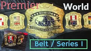PREMIER WORLD CHAMPIONSHIP SERIES 1 REPLICA HW WRESTLING BELT