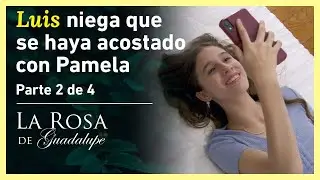 La Rosa de Guadalupe 2/4: Pamela le miente a Regina sobre el papá de su hijo | Un mundo de caramelo