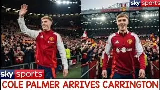COLE PALMER ARRIVES CARRINGTON! FANS CELEBRATES THE MOVE! SKY SPORTS NEWS REPORTS!