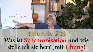 ?stunde #23: Ohne Synchronisation keine Quantenheilung. Was ist Synchronisation?
