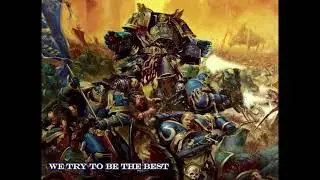 Poster Boys (Warhammer 40K - Marneus Calgar and the Ultramarines -  alternative rock)