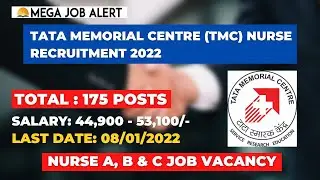 TMC Nurse Recruitment 2022 |  Tata Memorial Centre Nurse Job Vacancy 2022 | Medical Jobs