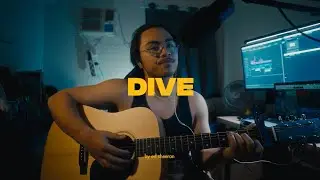 Dive - Ed Sheeran (cover)