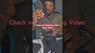 #Unboxing Yeezy Pods- #trending #viral #sneakers #yeezy #yeezypods #youtubeshorts #marcwaynedesigns