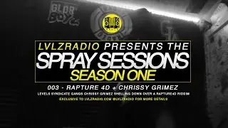 LVLZ RADIO | SPRAY SESSIONS 003 | CHRISSY GRIMEZ B2B RAPTURE 4D  | @CHRISSYGRIMEZ @RAPTURE_4D