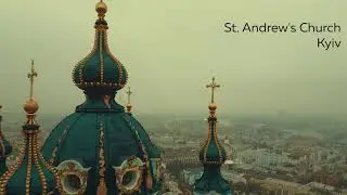 St. Andrew's Church, Kyiv - Ukraine