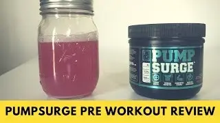 PUMPSURGE Pre Workout Review
