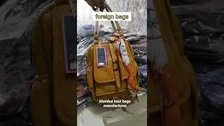 Mumbai best bags manufacturer !! #ytshorts #shorts #foreignbags