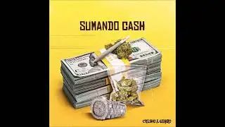SUMANDO CASH EP - GEKOZO X CRISHO