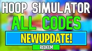 New Hoop Simulator Codes | Roblox Hoop Simulator Codes (May 2024)