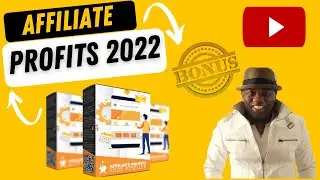 AFFILIATE PROFITS 2022 REVIEW BONUS & DEMO