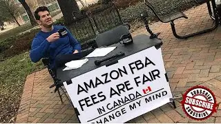 Amazon FBA FEES Are Fair In Canada  -- CHANGE MY MIND --  [🆆🅸🅽]
