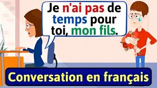 APPRENDS LE FRANÇAIS: Mère et fils | Daily French Conversation - LEARN FRENCH