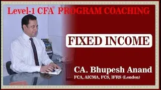 CFA&reg; LEVEL 1 || Understanding Fixed Income Risk & Return Video 2 || FIXED INCOME SECURITIES