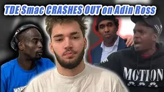TDE Smacc Crash Out On Top5 & Adin Ross