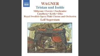 Tristan und Isolde, WWV 90, Act I Scene 3: O Süße, Traute! (Brangäne, Isolde)