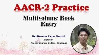 How to Prepare Multivolume Book Entry With AACR-2_Class: 9 ||