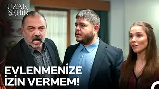 İhtiyar, Kızı Pakize'yi Kadir'e Vermemekte Kararlı - Uzak Şehir 46. Bölüm