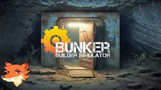 Bunker Builder Simulator [FR] Construisez des bunkers souterraines pour vos clients!