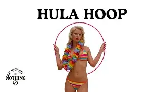 The Toy That Broke the World in 1958 (The Wild Hula Hoop Story)