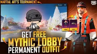 Get Free Mythic Lobby For Everyone |Free Permanent Outfit | Martial Arts Tournament |PUBGM