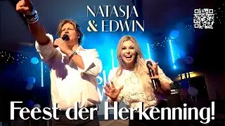 Natasja & Edwin ✨ E&eacute;n Groot Feest der Herkenning!✨