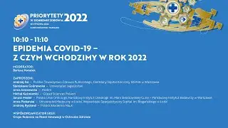 Epidemia COVID-19 &ndash; z czym wchodzimy w rok 2022