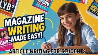 Write AMAZING Magazine Articles with These Simple Tips