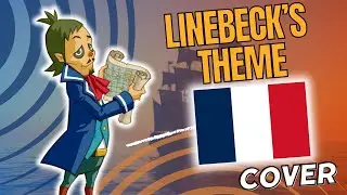 The legend of Zelda - Thème de Linebeck / Linebeck's Theme // Cover with lyrics (français/French)