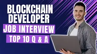 Blockchain Developer Interview Questions and Answers for 2026