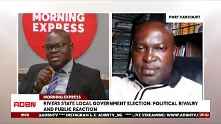 RIVERS STATE LOCAL GOVERNMENT ELECTION; POLITICAL RIVARY AND PUBLIC REACTION