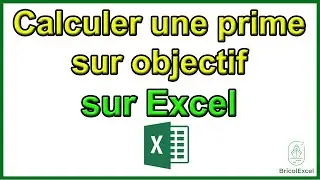 Comment calculer une prime sur objectif Excel