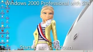 Windows 2000 Professional with SP4 Startup and Shutdown