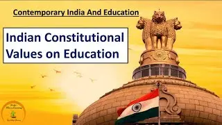Indian Constitutional Value//Fundamental Rights//Fundamental Duties//Directive Principles policy