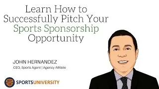 Learn How to Successfully Pitch Your Sports Sponsorship Opportunity