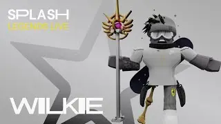 Splash | Legends Live - WILKIE